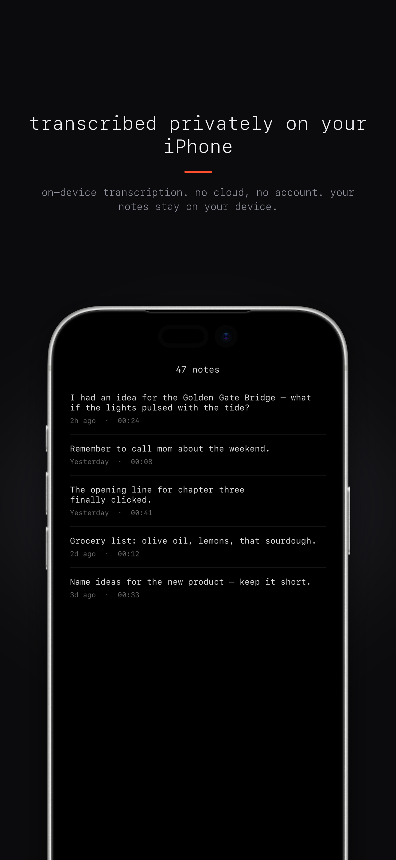 Transcribed privately on your iPhone
